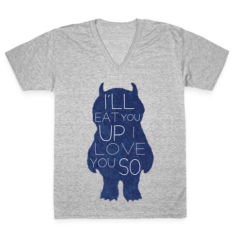 I'll Eat You Up V-Neck Tee Shirt