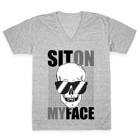 Sit On My Face V-Neck Tee Shirt