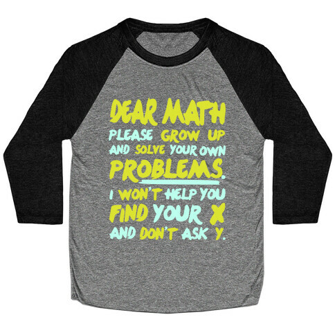 Dear Math Baseball Tee