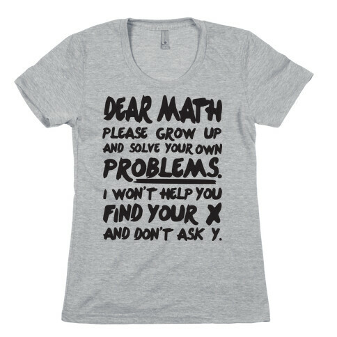 Dear Math Womens T-Shirt