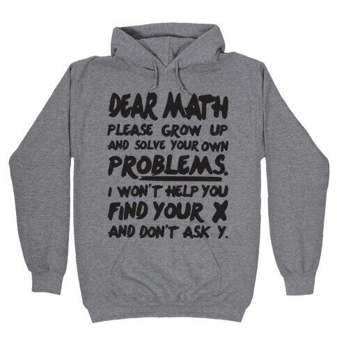 Dear Math Hooded Sweatshirt