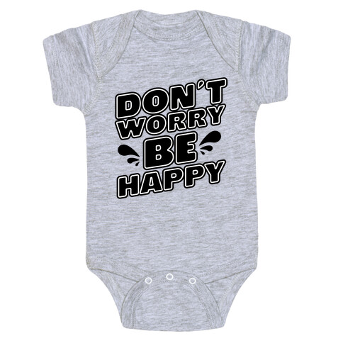 Don't Worry Be Happy Baby One-Piece