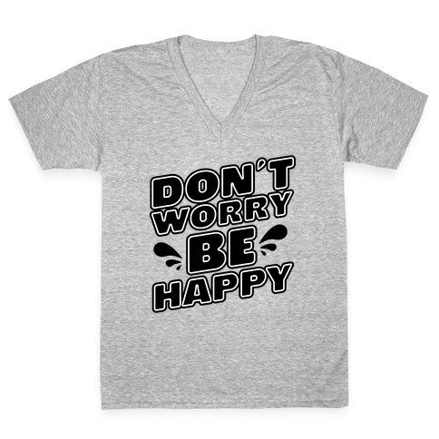 Don't Worry Be Happy V-Neck Tee Shirt