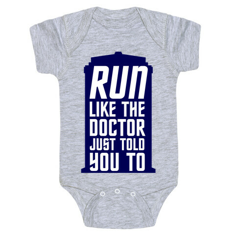 Run Like The Doctor Just Told You To Baby One-Piece