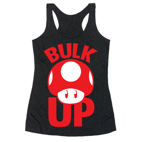Bulk Up Mushroom ( White Print) Racerback Tank Top