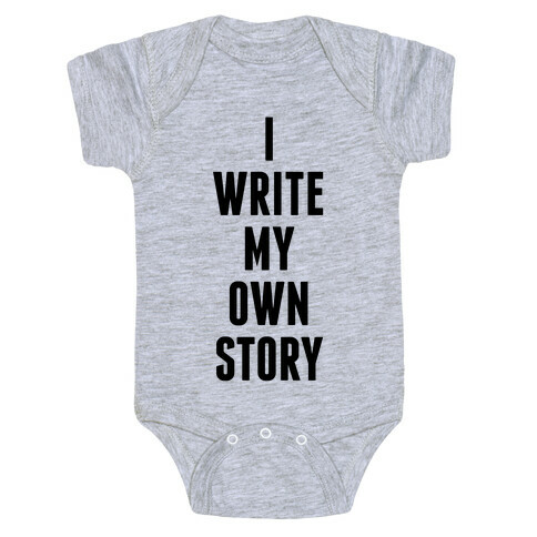 I Write My Own Story Baby One-Piece