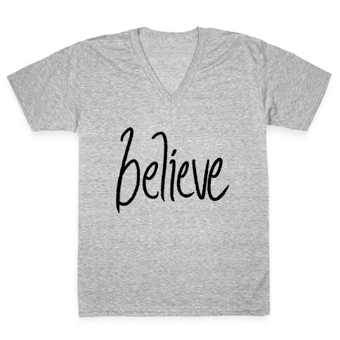 Believe V-Neck Tee Shirt