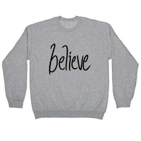Believe Pullover