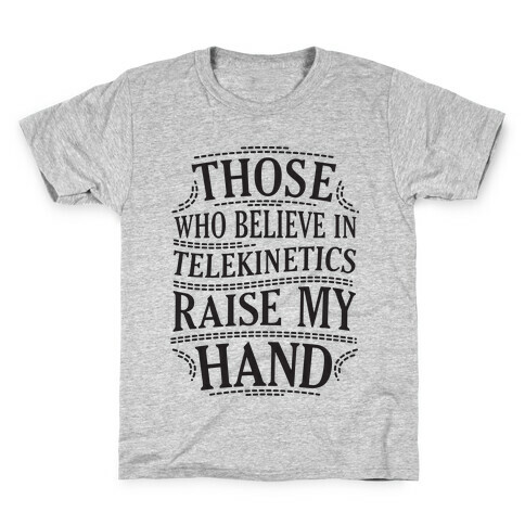 Telekinetics  Kids T-Shirt