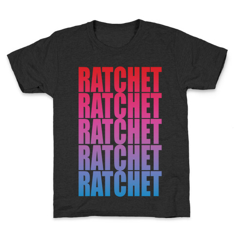 So Ratchet Kids T-Shirt