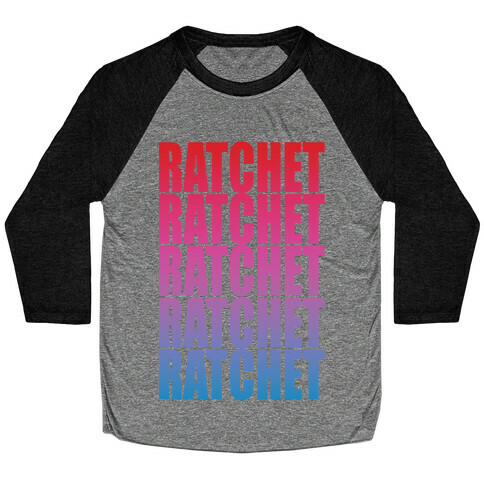 So Ratchet Baseball Tee