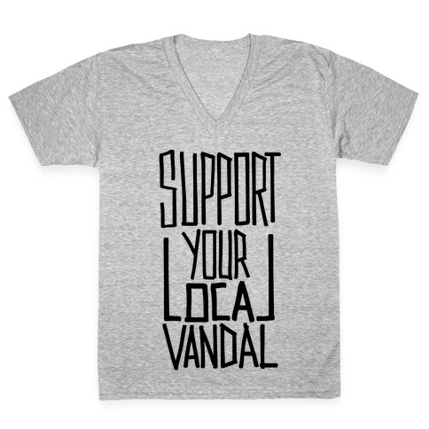 Support Your Local Vandal V-Neck Tee Shirt