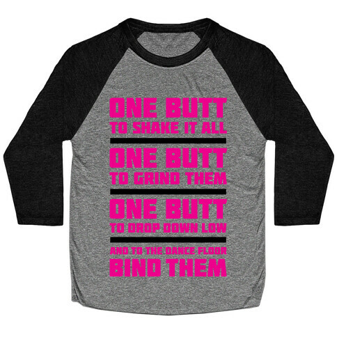 The One Butt Baseball Tee