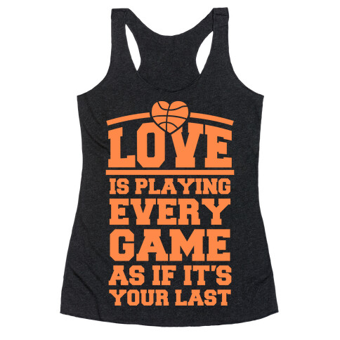 Love Every Game Racerback Tank Top