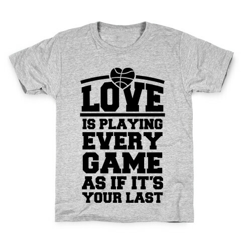 Love Every Game Kids T-Shirt