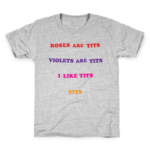 Tits Poem Kids T-Shirt