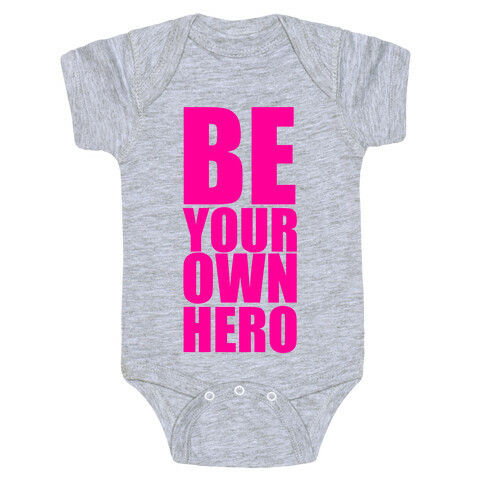Be Your Own Hero Baby One-Piece
