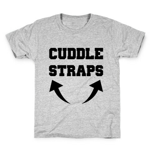 Cuddle Straps Kids T-Shirt