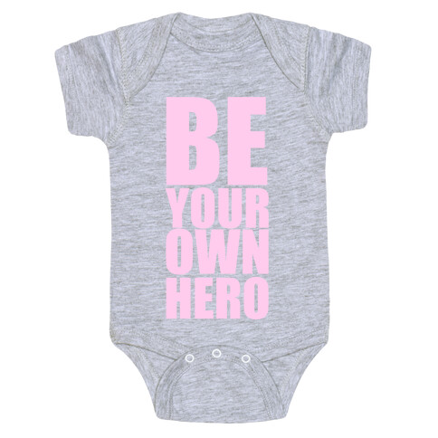 Be Your Own Hero Baby One-Piece