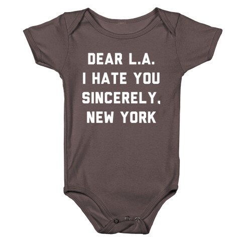 Dear L.A. I Hate You Sincerely New York Baby One-Piece