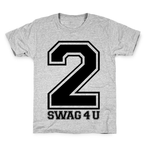 2 Swag 4 U Kids T-Shirt