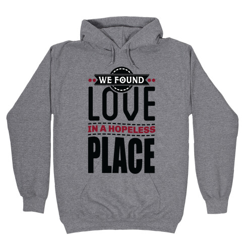 Found Love Hooded Sweatshirt