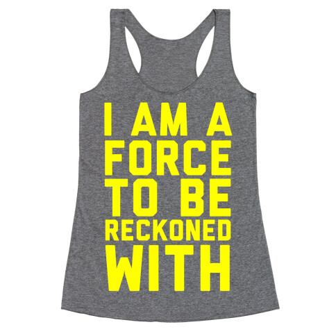 I Am a Force Racerback Tank Top