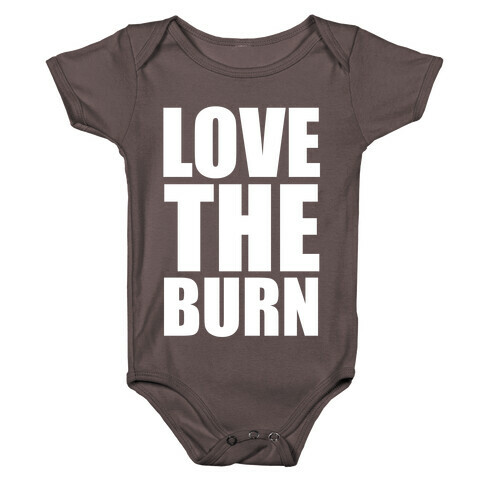 Love the Burn Baby One-Piece