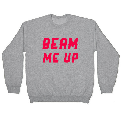 Beam Me Up Pullover
