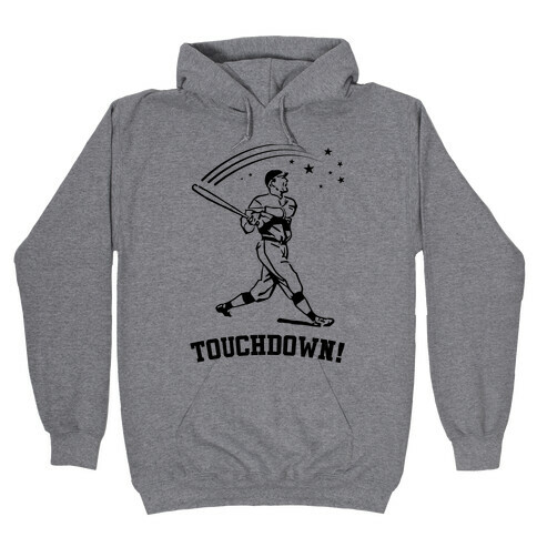 Touchdown Hooded Sweatshirt