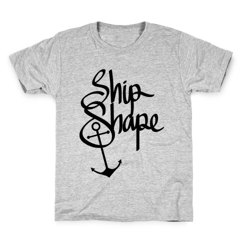 Ship Shape Kids T-Shirt