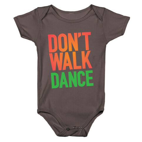 Don't Walk, Dance Baby One-Piece