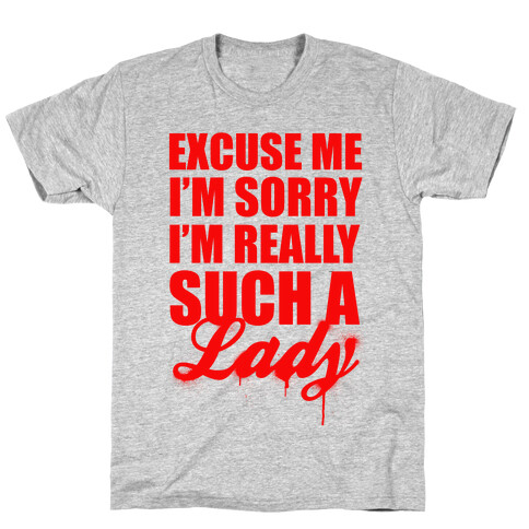 Really Such A Lady (Red) T-Shirt