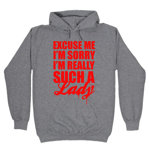 Really Such A Lady (Red) Hooded Sweatshirt