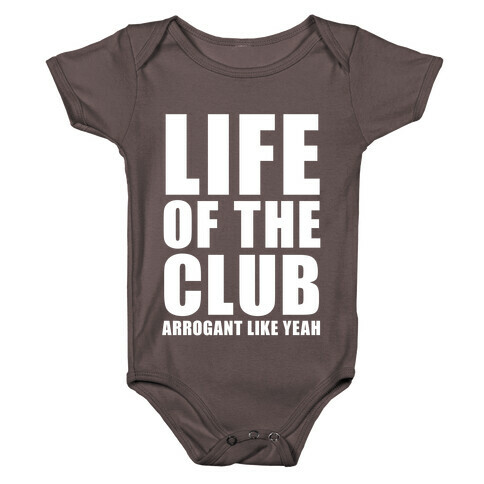 Life Of The Club (White Ink) Baby One-Piece