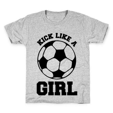 Kick Like a Girl Kids T-Shirt