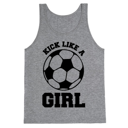 Kick Like a Girl Tank Top