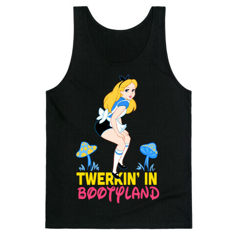 Twerkin' in Bootyland Tank Top