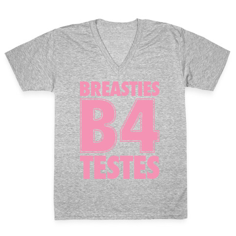 Breasties B4 Testes V-Neck Tee Shirt