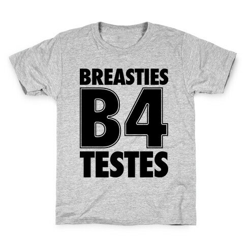 Breasties B4 Testes Kids T-Shirt
