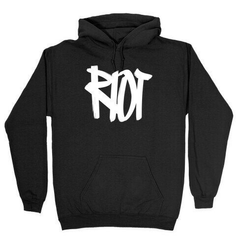 Riot Hooded Sweatshirt