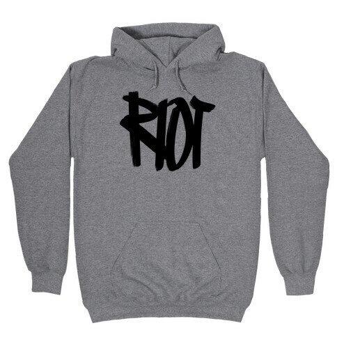 Riot Hooded Sweatshirt