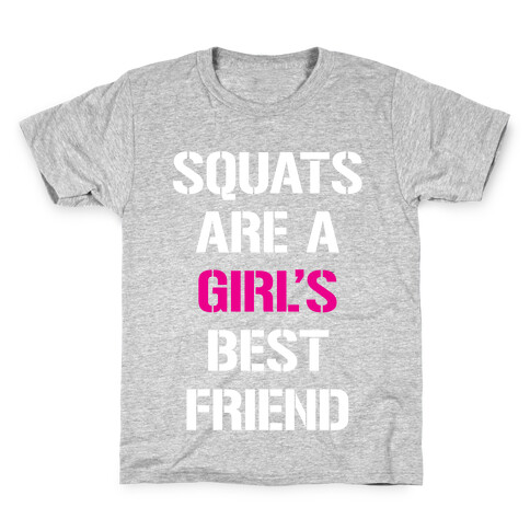 Squats Are A Girl's Best Friend Kids T-Shirt