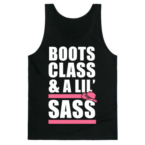 Boots, Class, & A Lil' Sass (White Ink) Tank Top