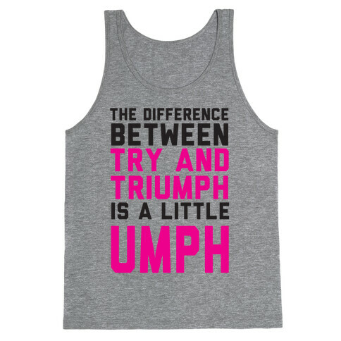 A Little Umph Tank Top