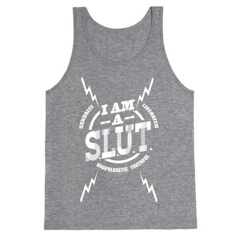 I am a S.L.U.T. Tank Top