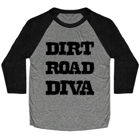 Dirt Road Diva Baseball Tee