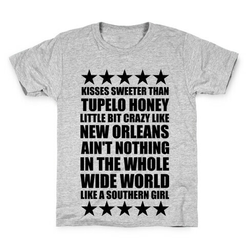 Ain't Nothing In The Whole Wide World Like A Southern Girl Kids T-Shirt