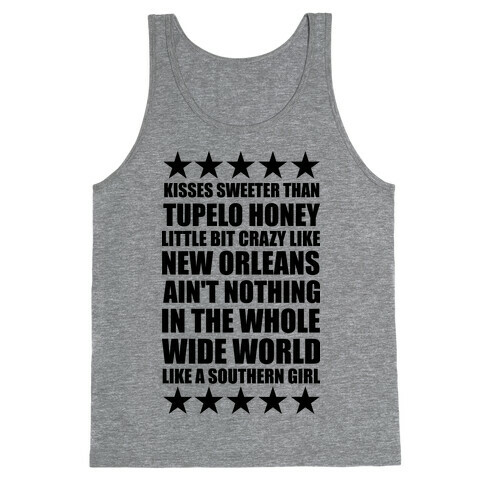 Ain't Nothing In The Whole Wide World Like A Southern Girl Tank Top