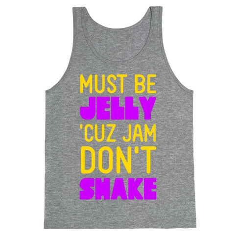 Must Be Jelly Tank Top